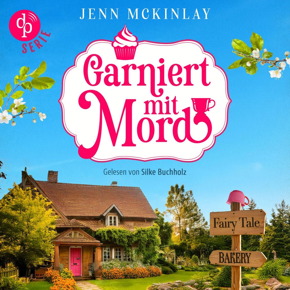 Garniert mit Mord | Ein humorvolles Cozy Krimi Hörbuch mit zwei Amateur-Detektivinnen - Mord mit Sahne-Reihe, Band 1