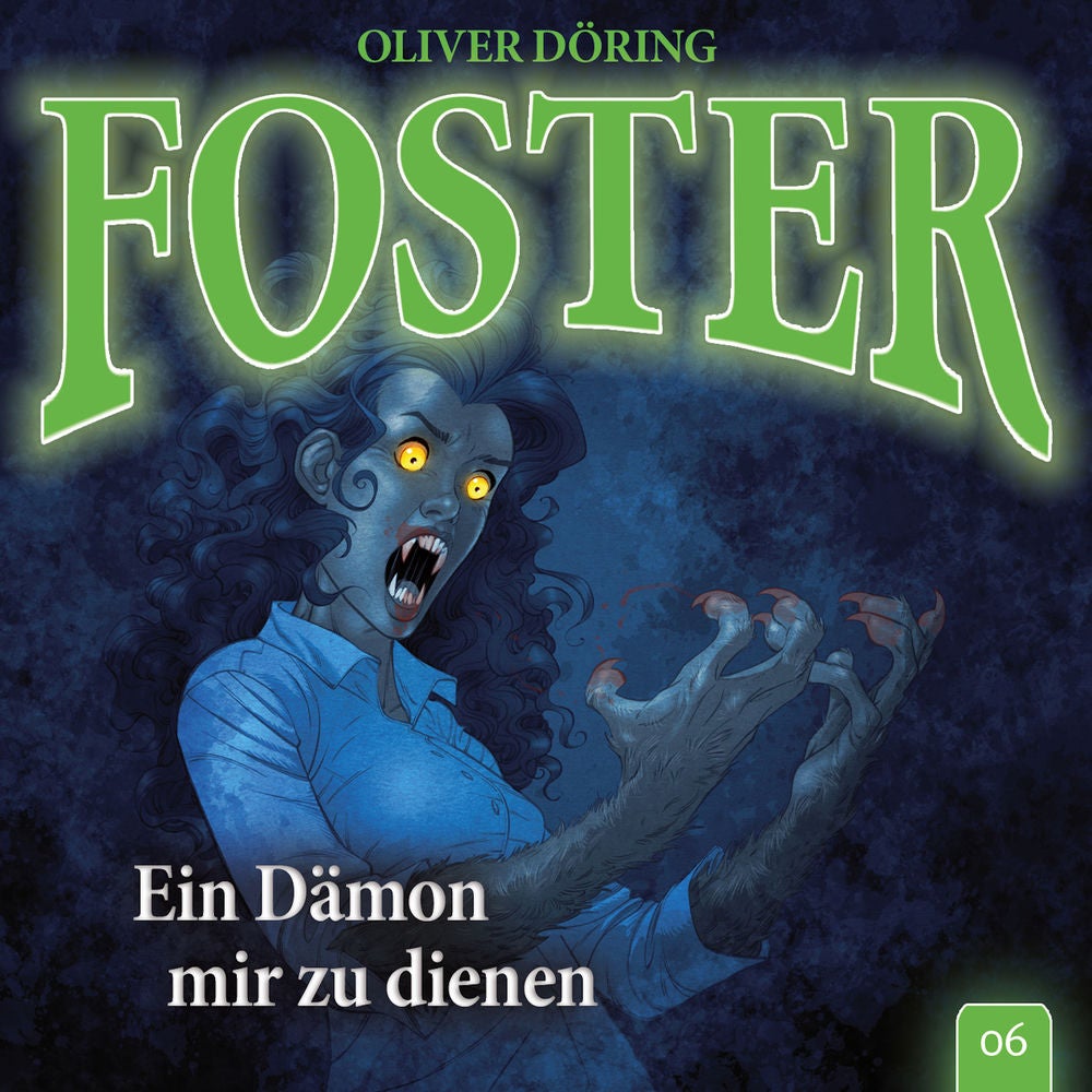 Folge 6: Ein Dämon mir zu dienen