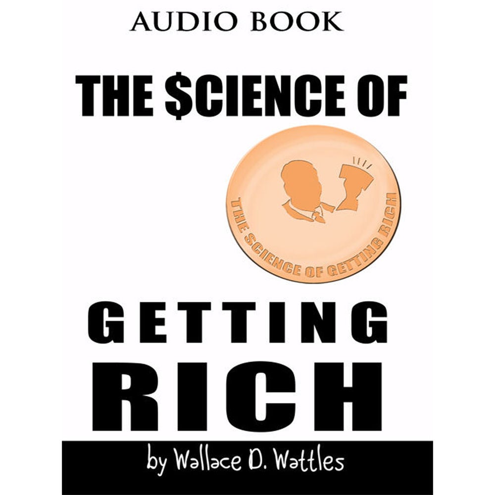 The Science of Getting Rich