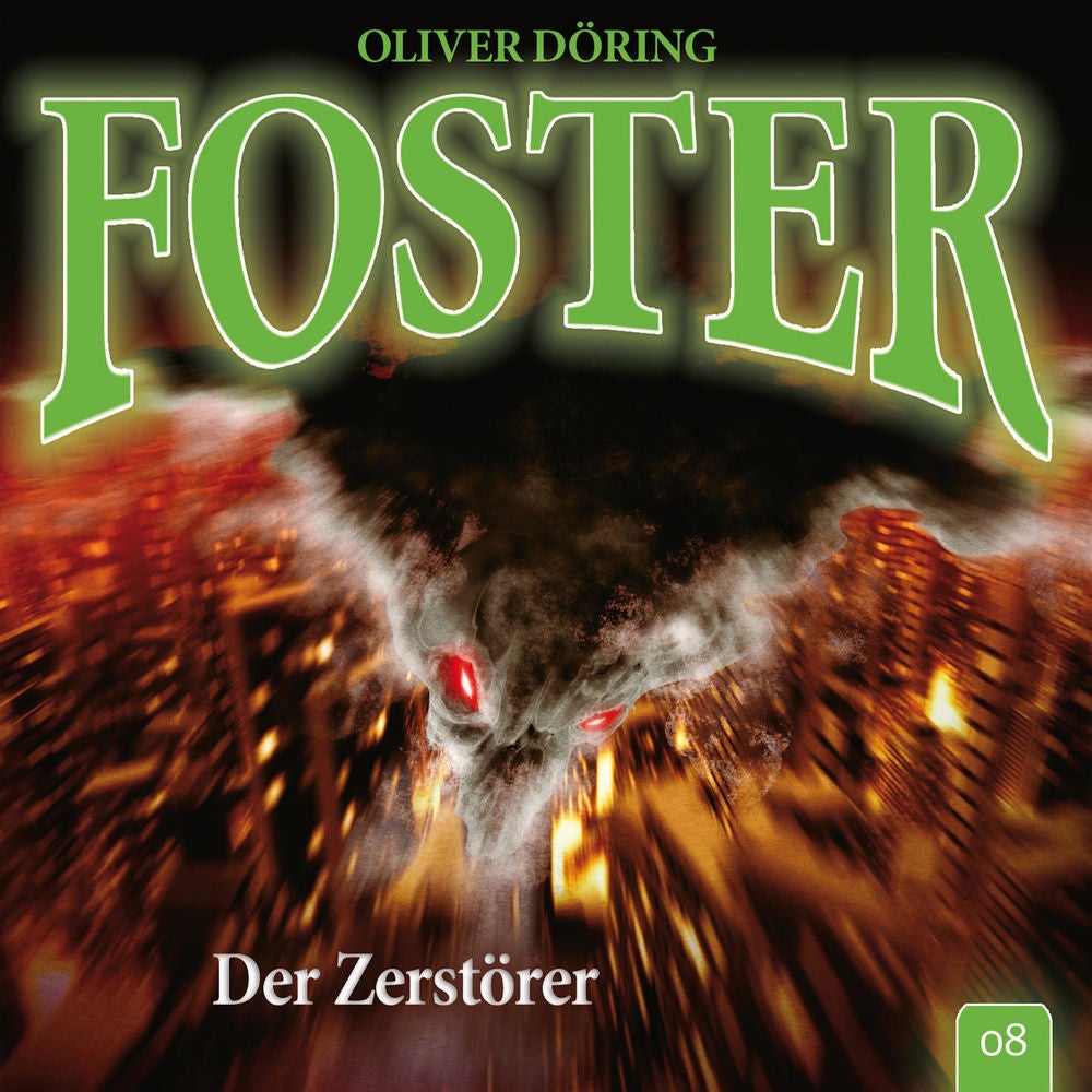 Folge 8: Der Zerstörer