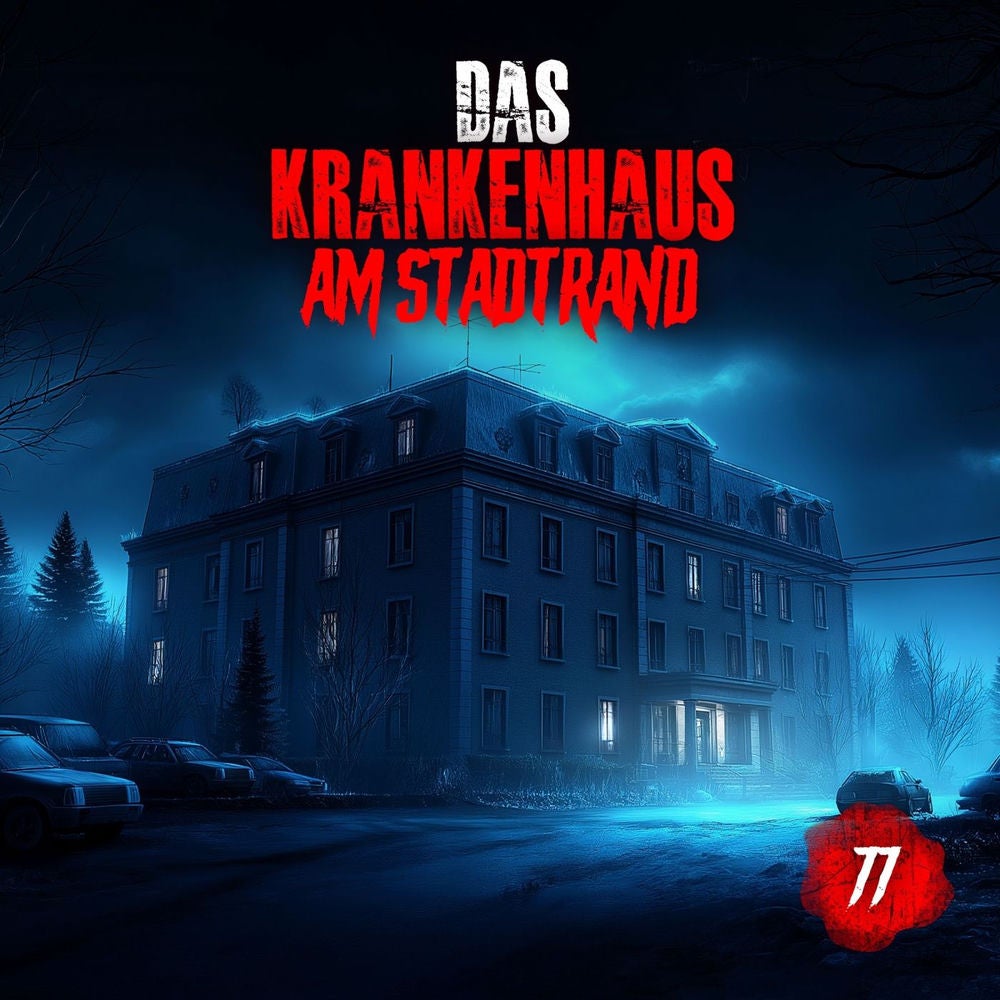 Folge 77: Krankenhaus am Stadtrand