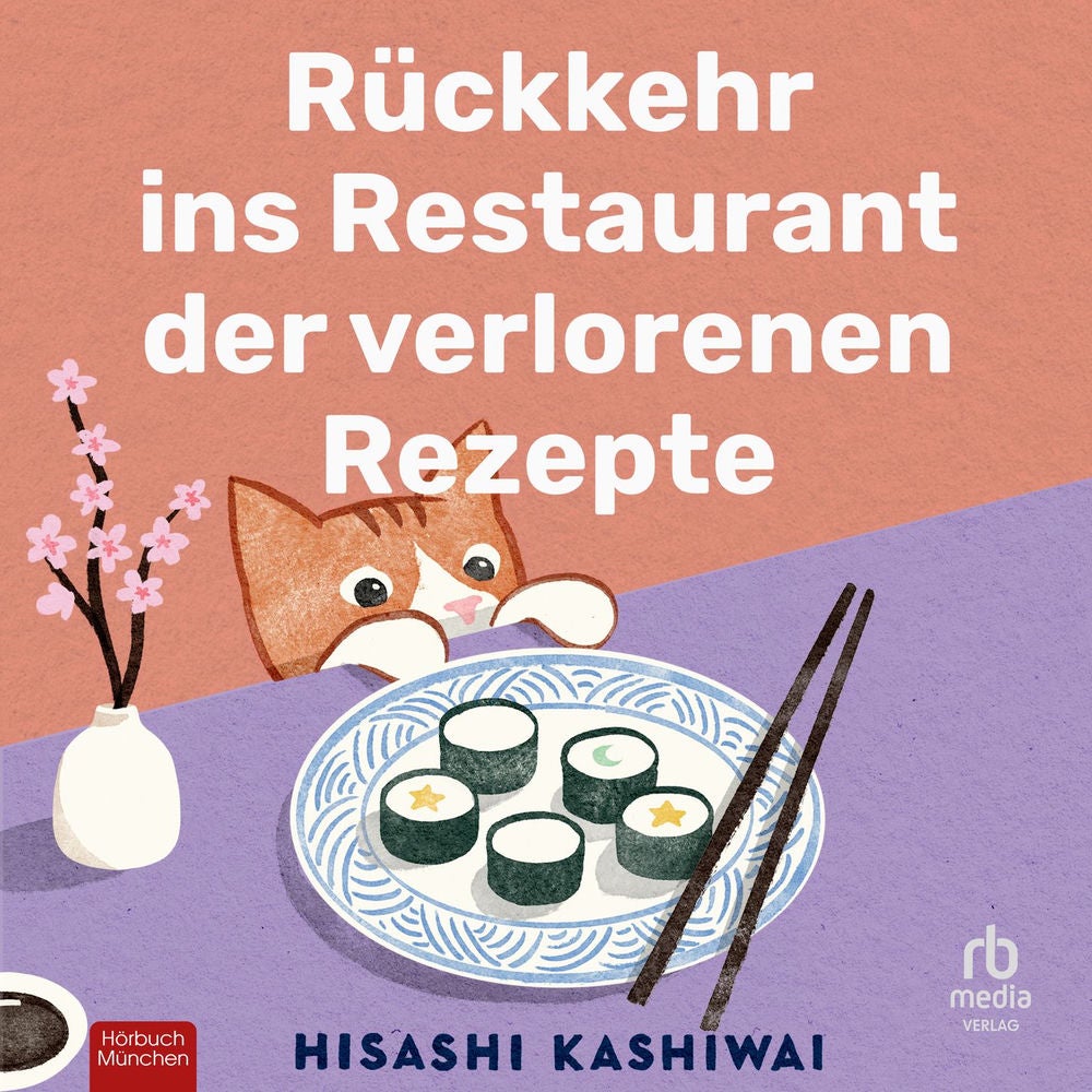 Rückkehr ins Restaurant der verlorenen Rezepte - Die Food Detectives von Kyoto, Band 2
