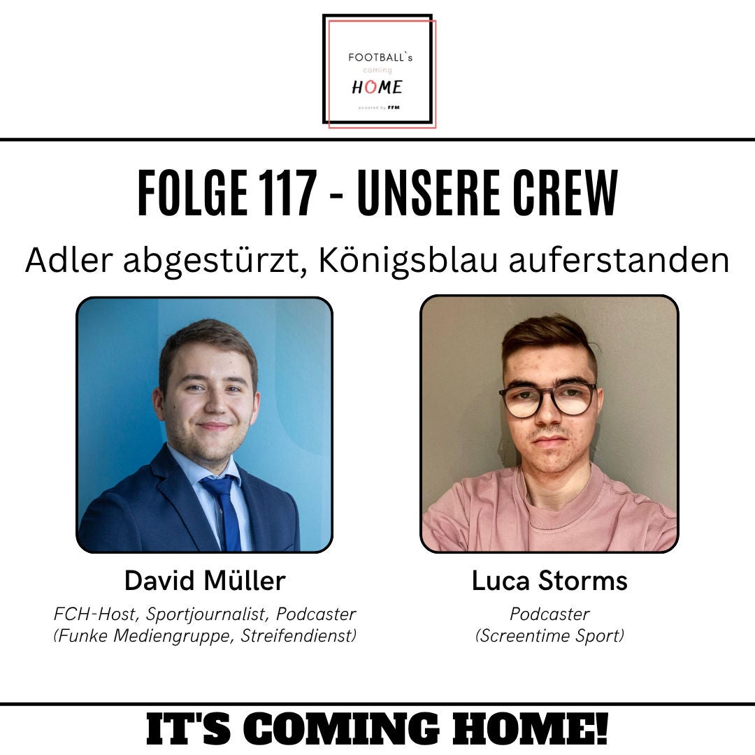 #117 - Adler abgestürzt, Königsblau auferstanden