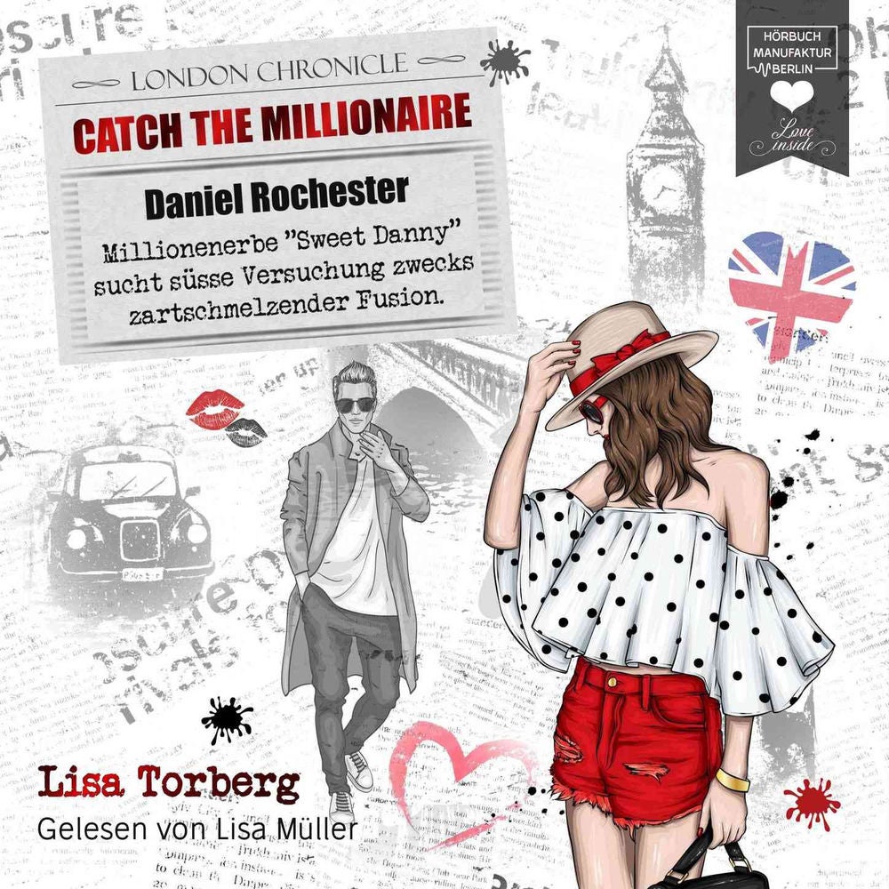 Millionenerbe "Sweet Danny" sucht süße Versuchung zwecks zartschmelzender Fusion - Catch the Millionaire, Band 2