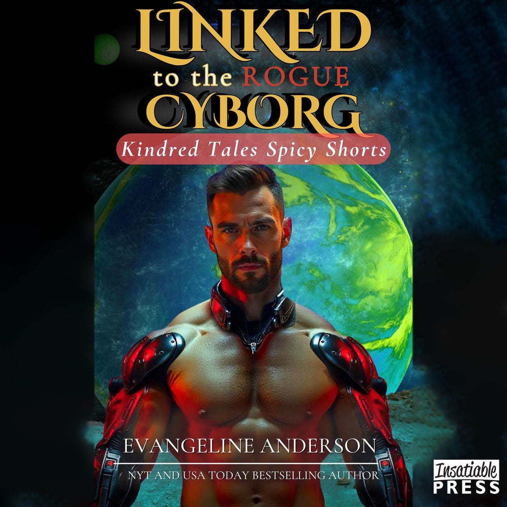 Linked to the Rogue Cyborg - Kindred Tales Spicy Shorts, Book 6