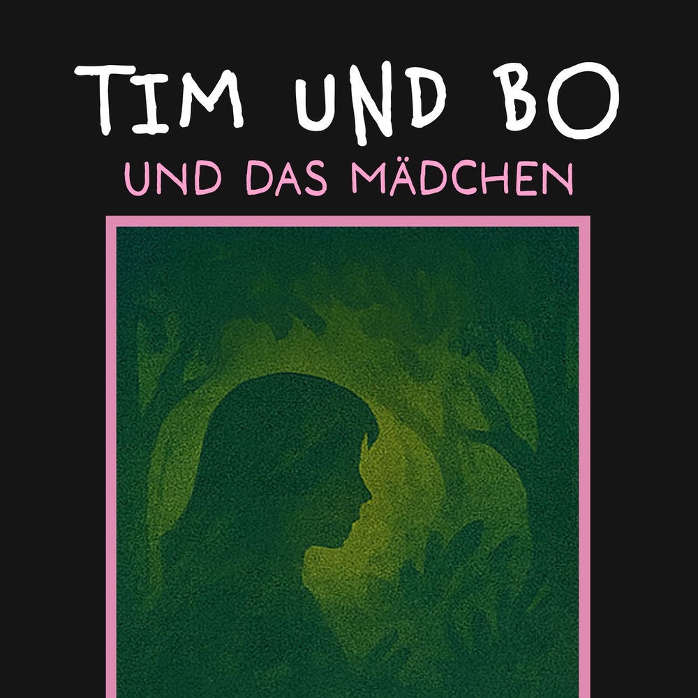 Und das Mädchen - Tim und Bo, Band 10