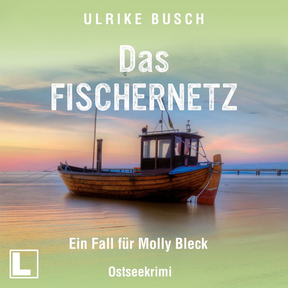 Das Fischernetz - Ein Fall für Molly Bleck, Band 4