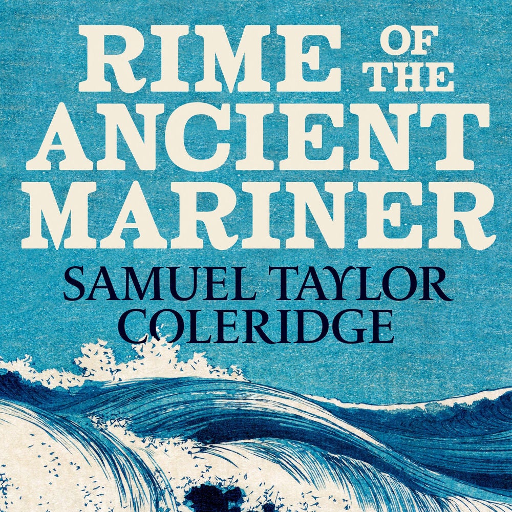 The Rime of the Ancient Mariner