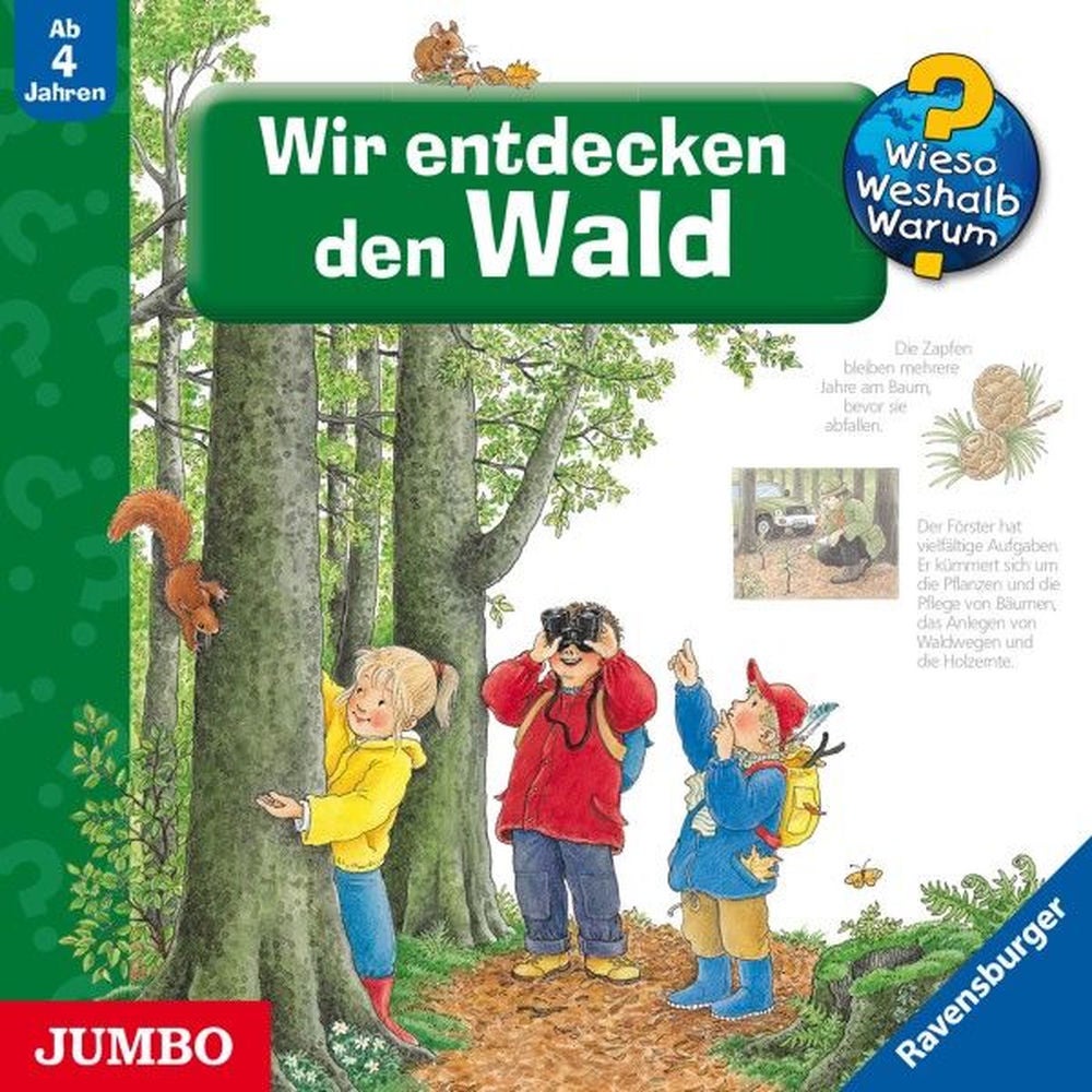 Wir entdecken den Wald (Wieso? Weshalb? Warum? Folge 46)