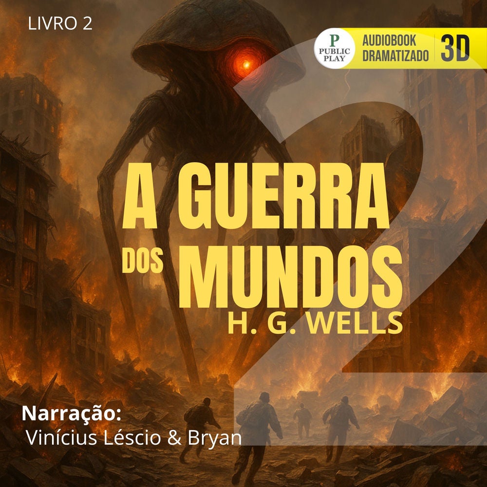A Guerra dos Mundos - Livro 2