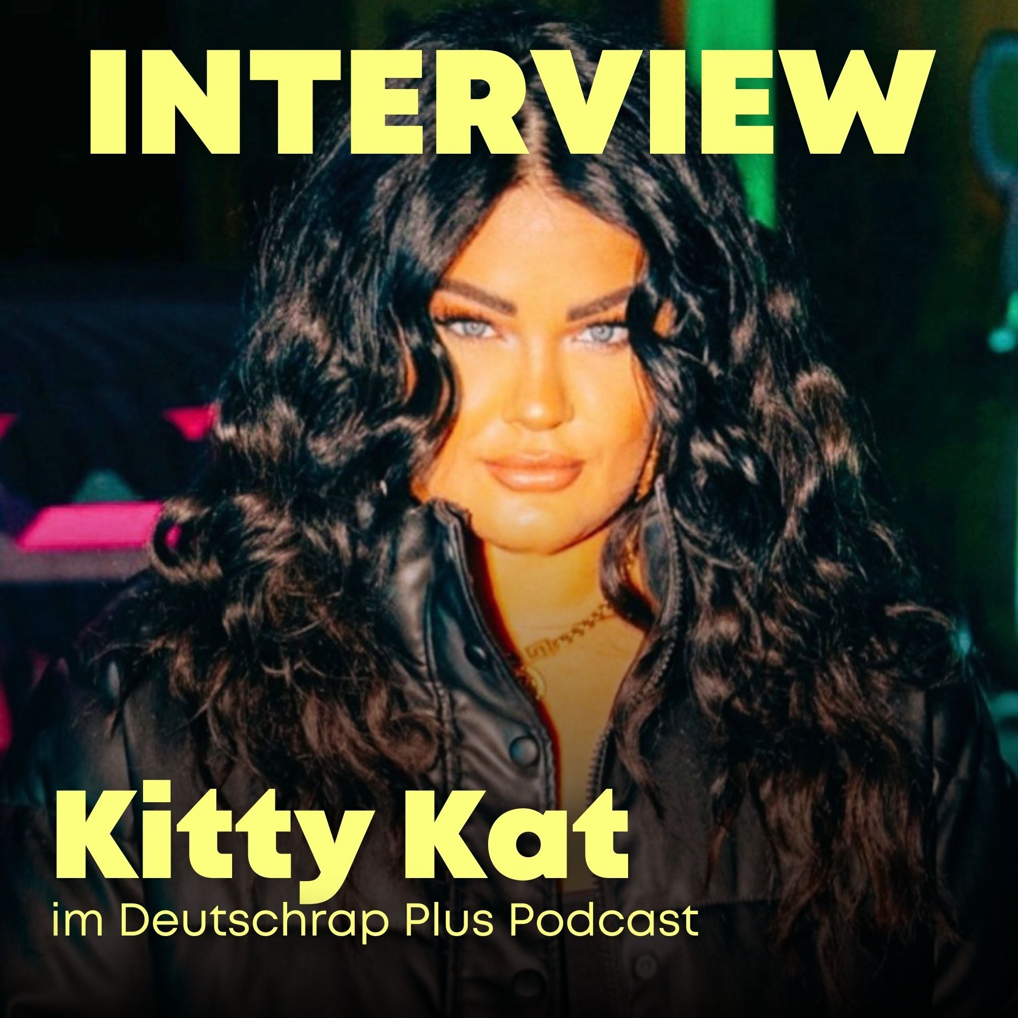 #63 Unser erstes Interview: Kitty Kat