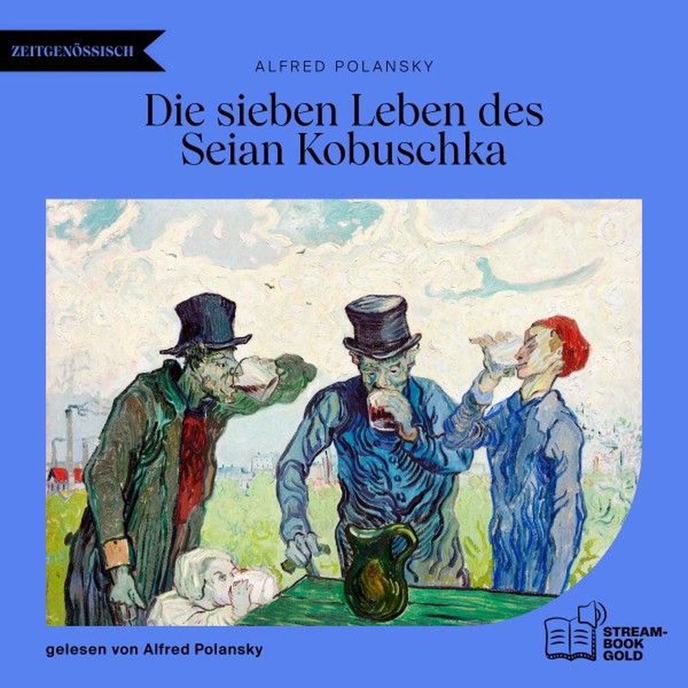 Die sieben Leben des Seian Kobuschka