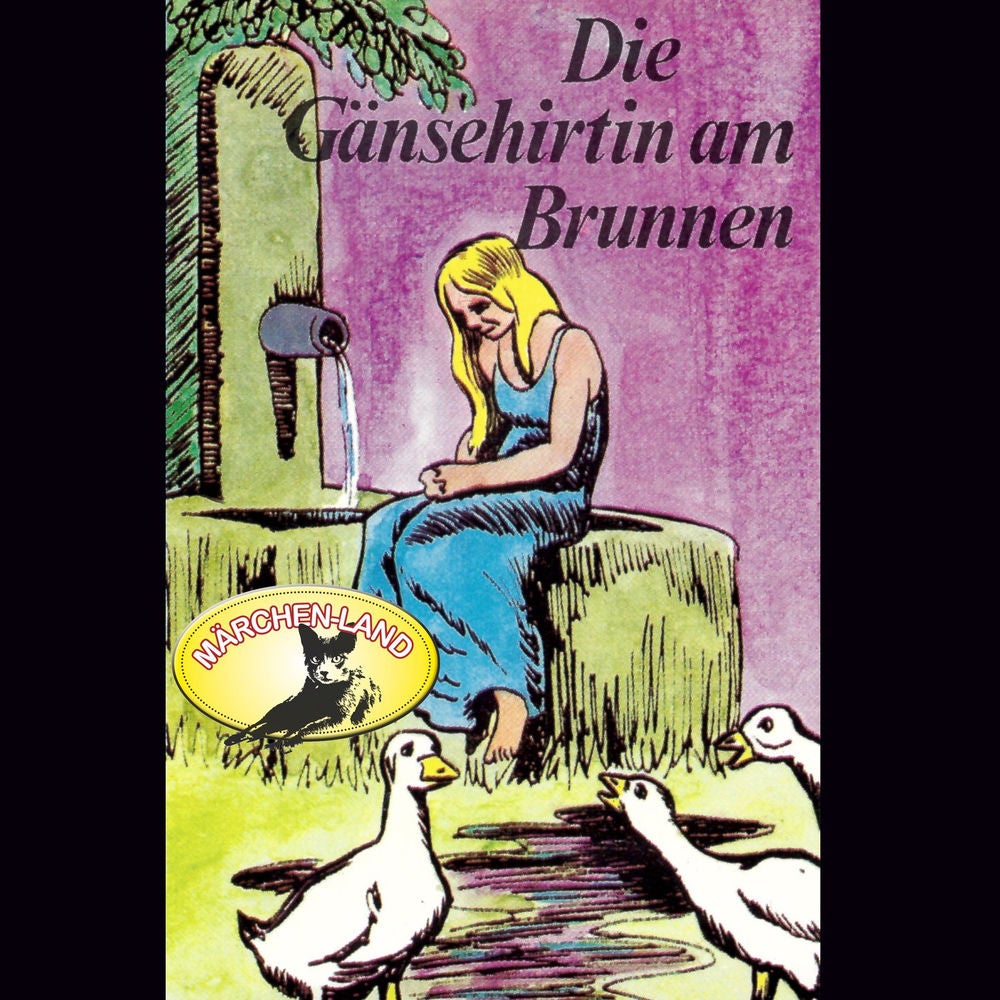 Die Gänsehirtin am Brunnen