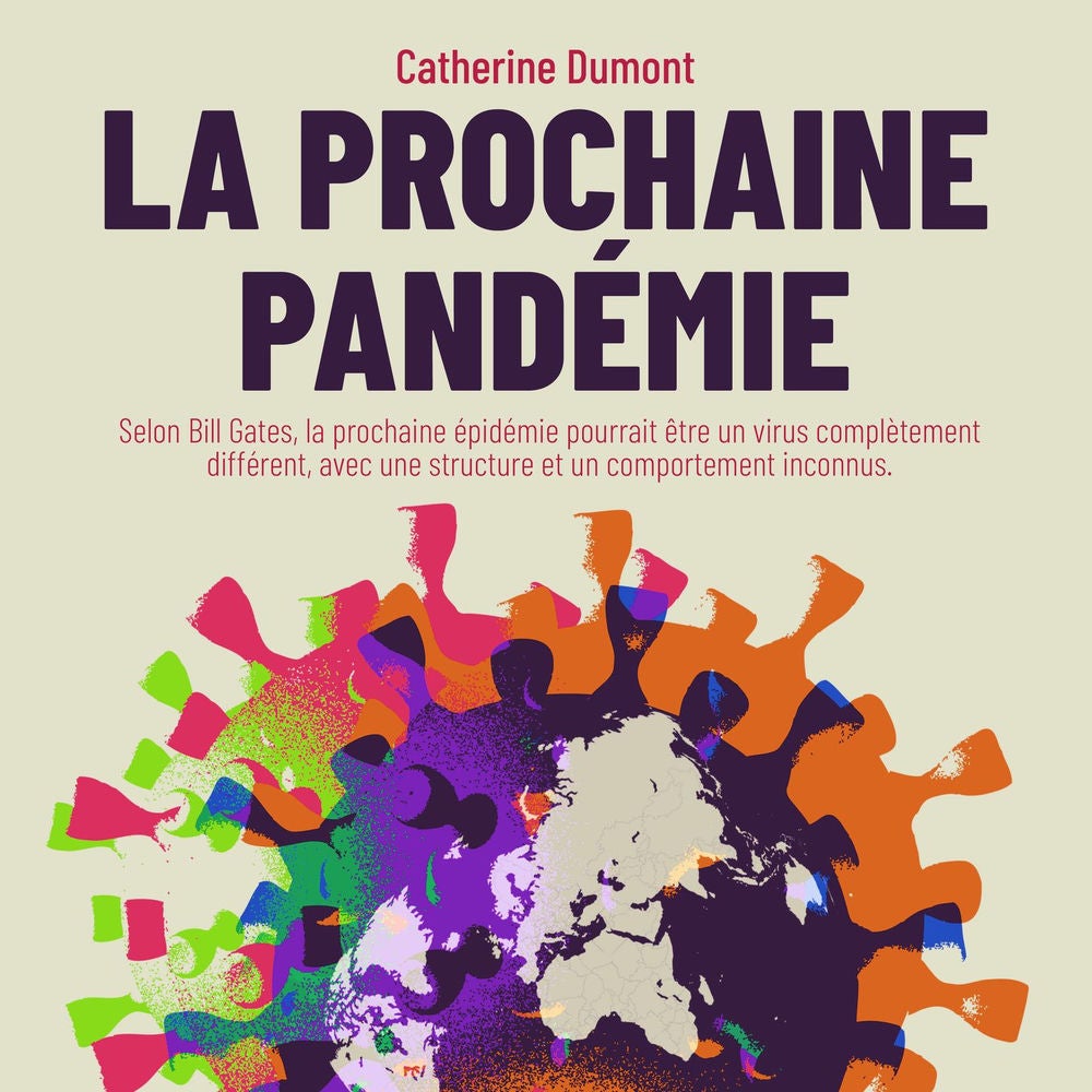 La Prochaine Pandémie