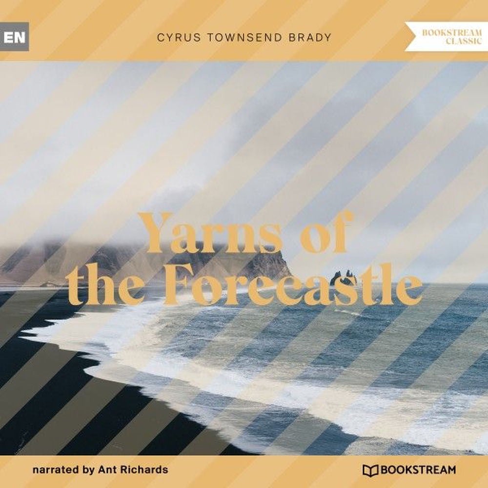 Yarns of the Forecastle