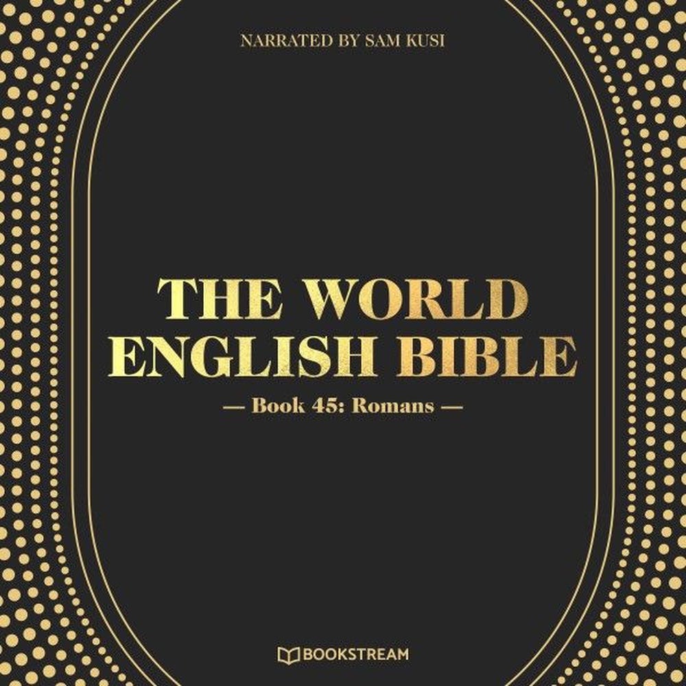 The World English Bible, Book 45: Romans