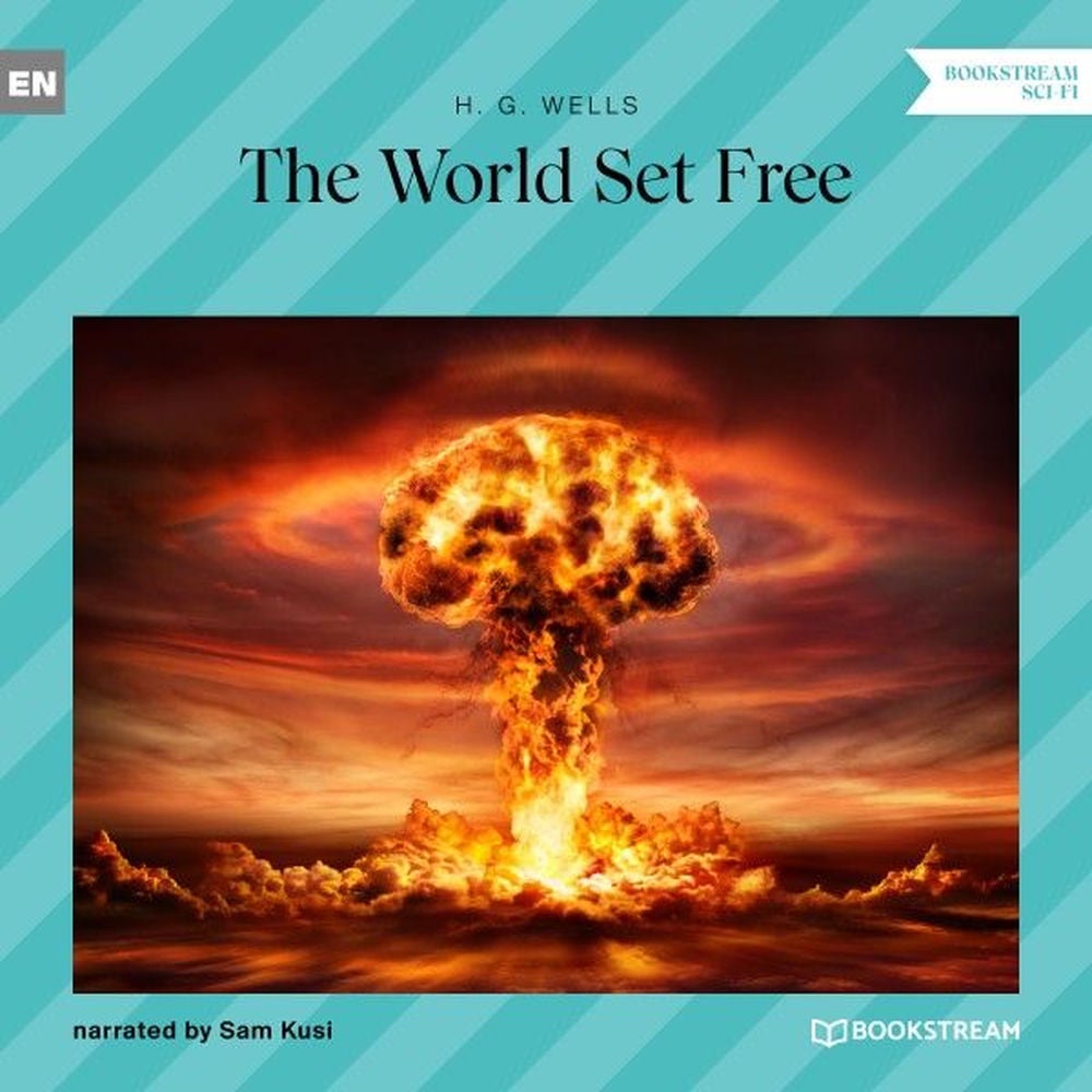The World Set Free