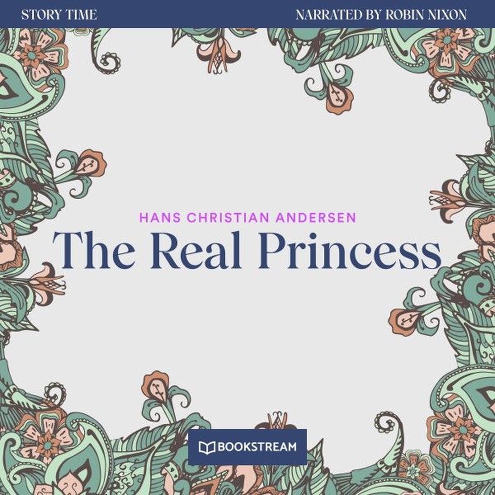 The Real Princess - Story Time, Episode 74