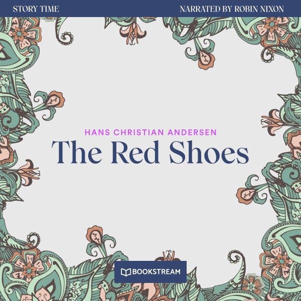 The Red Shoes - Story Time, Episode 75