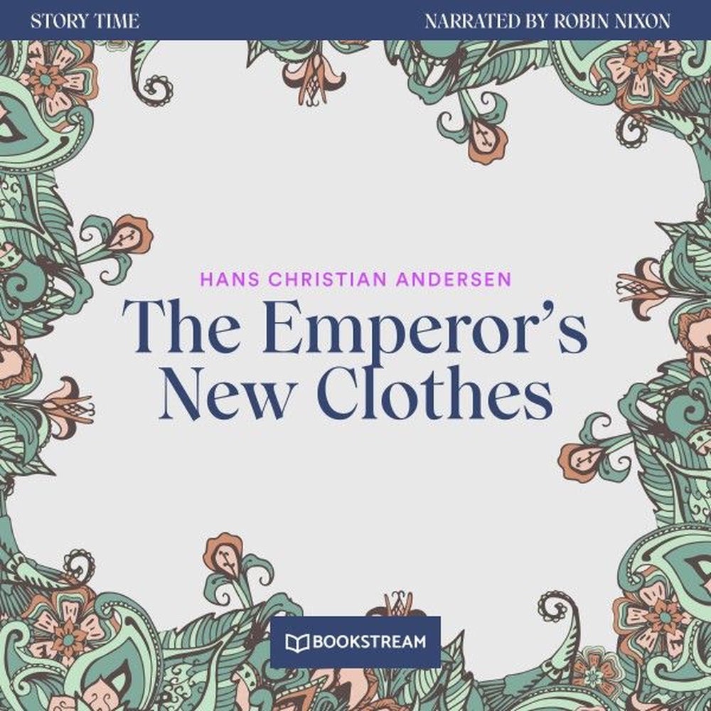 The Emperor's New Clothes - Story Time, Episode 66
