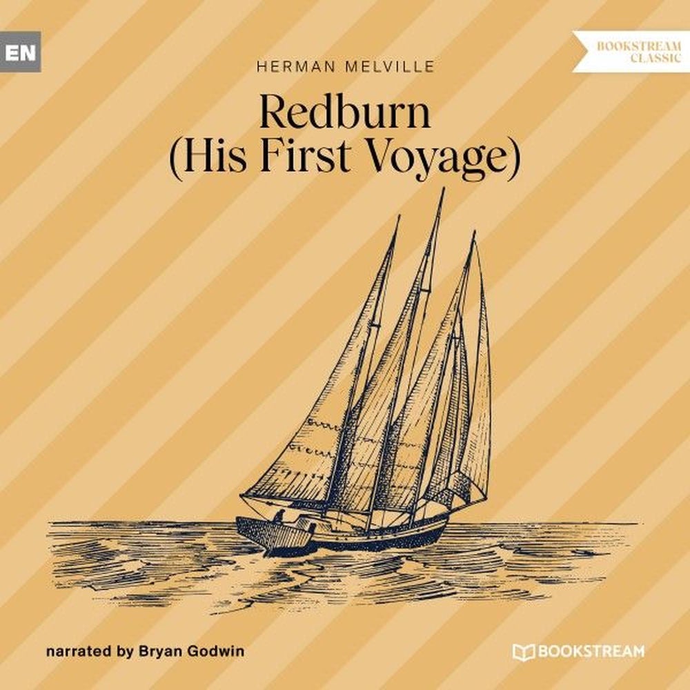 Redburn - His First Voyage
