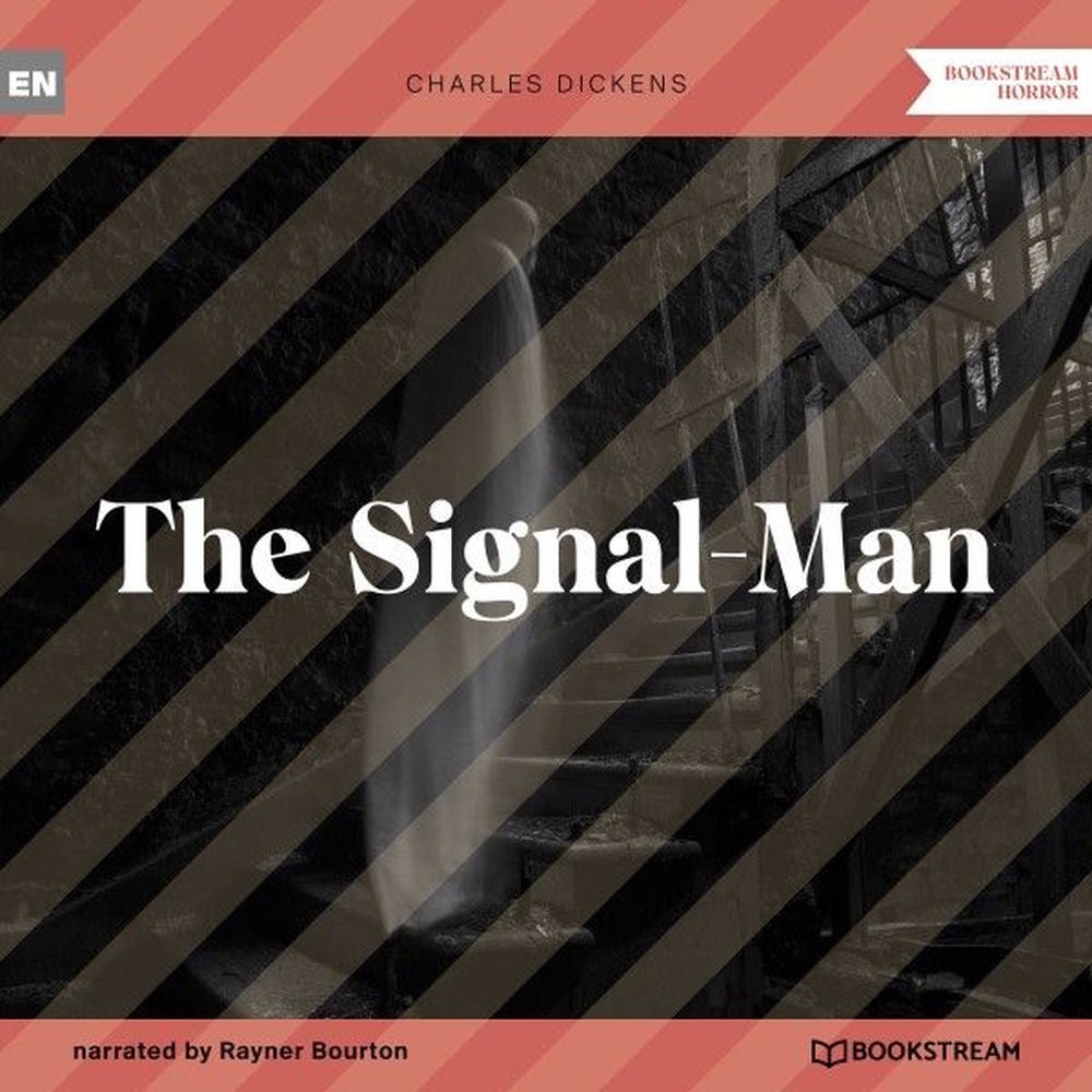 The Signal-Man