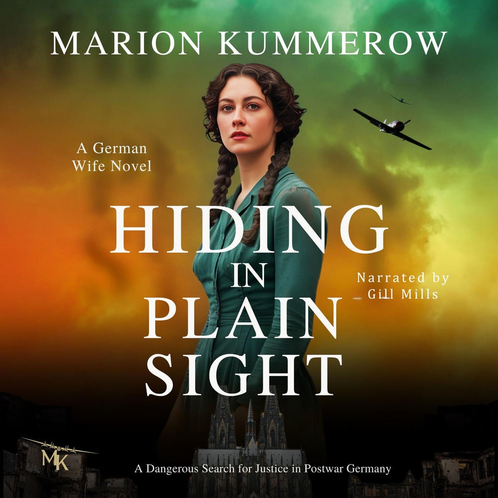 Hiding in Plain Sight - A German Wife Novel