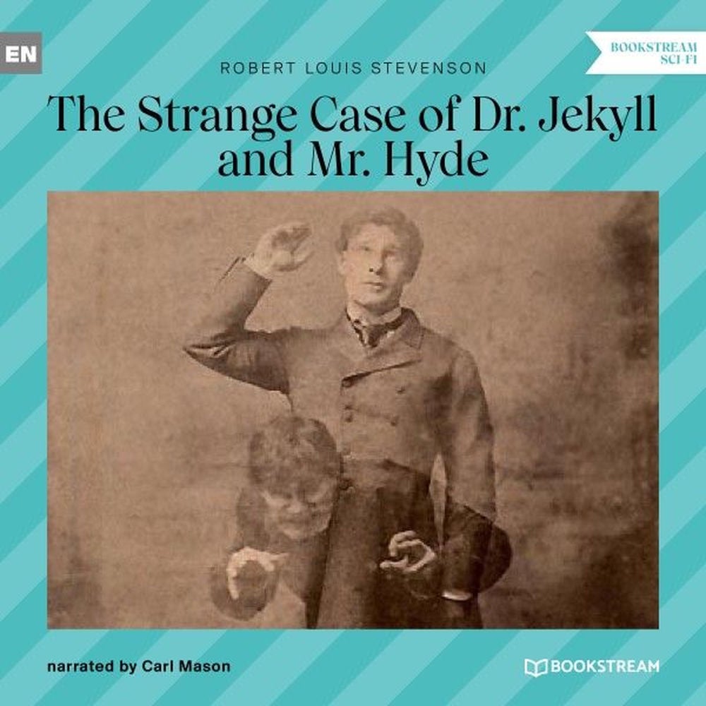 The Strange Case of Dr. Jekyll and Mr. Hyde