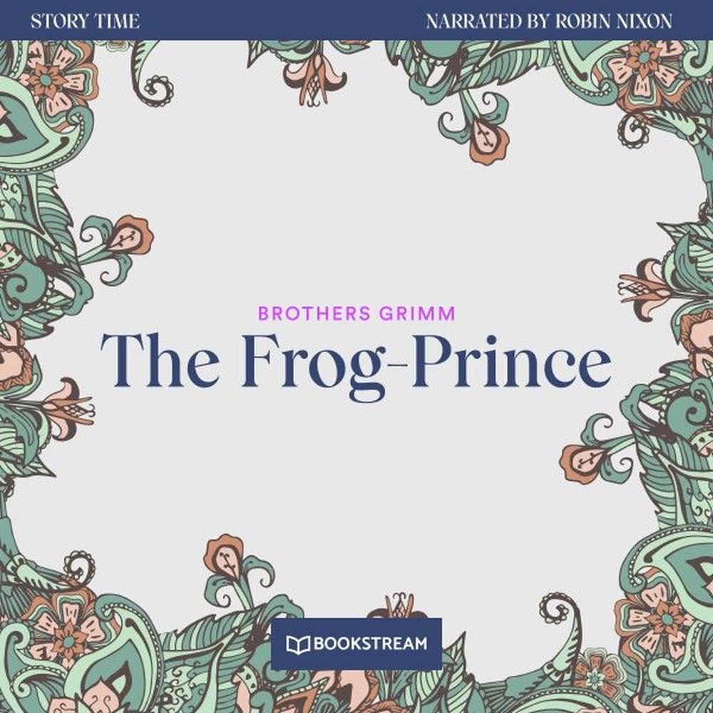The Frog-Prince - Story Time, Episode 33