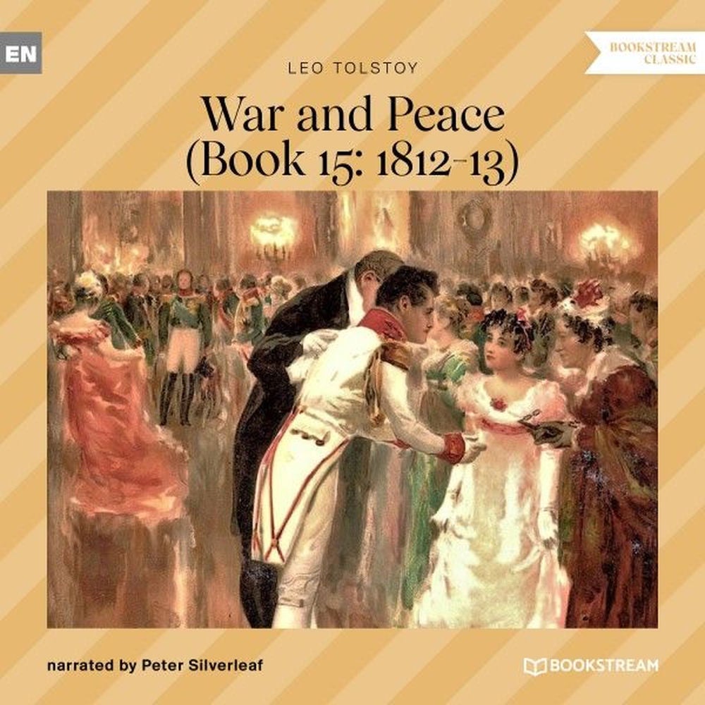 War and Peace - Book 15: 1812-13