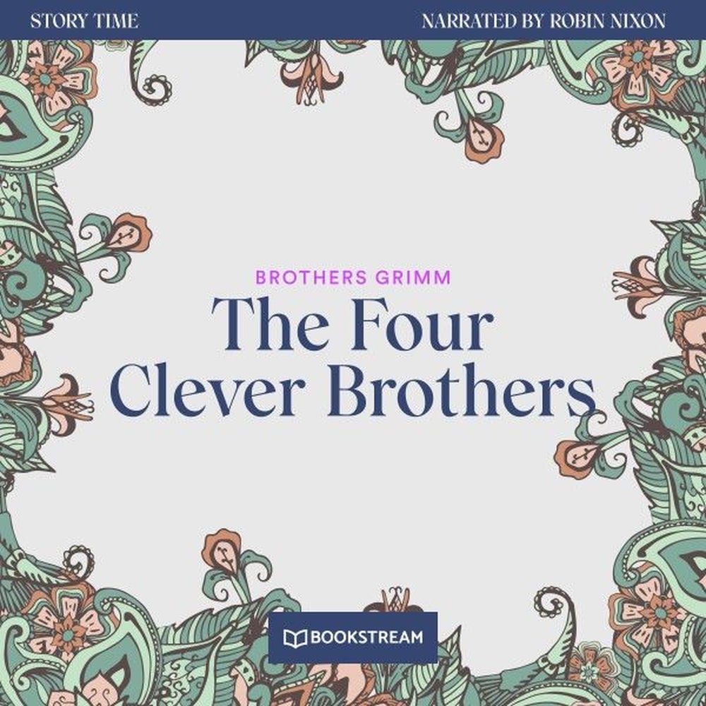 The Four Clever Brothers - Story Time, Episode 30