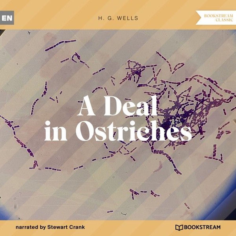 A Deal in Ostriches