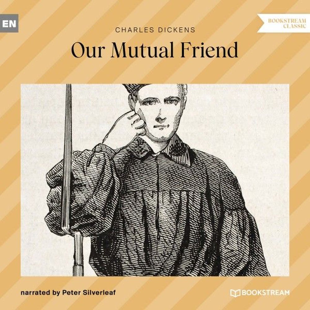 Our Mutual Friend