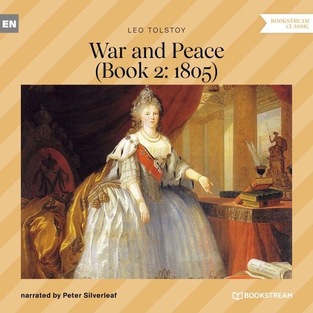 War and Peace - Book 2: 1805