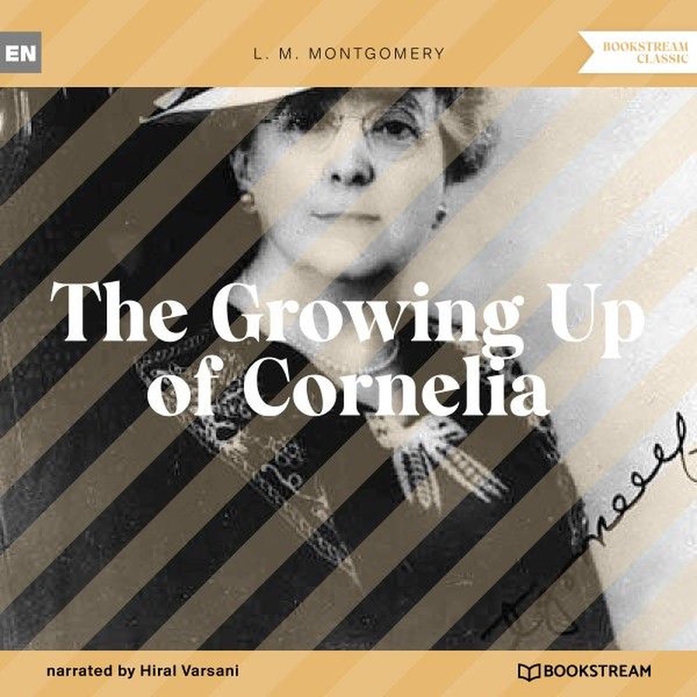 The Growing up of Cornelia