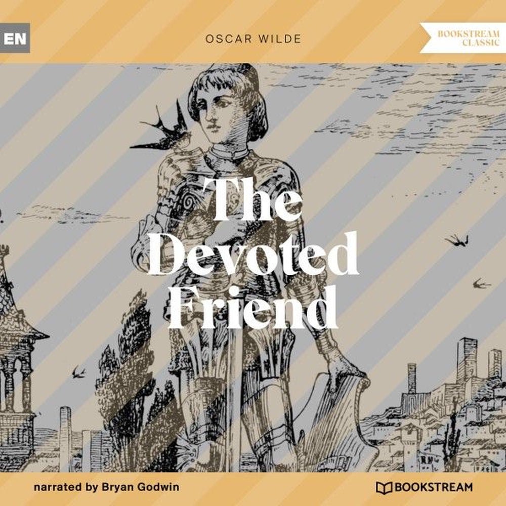 The Devoted Friend