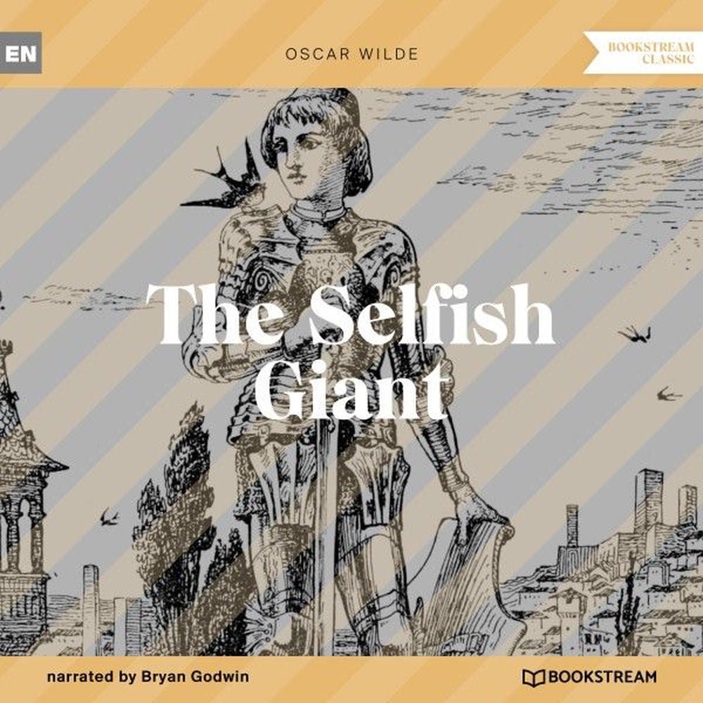 The Selfish Giant
