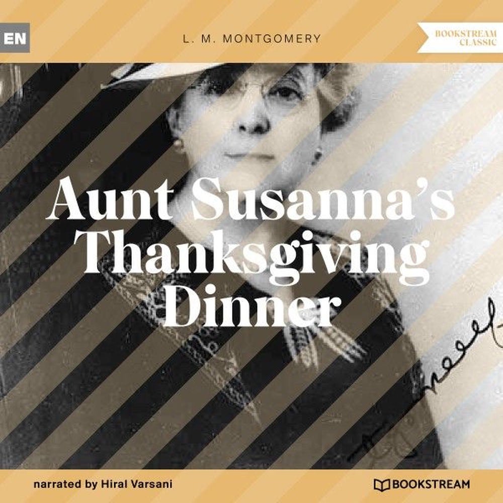 Aunt Susanna's Thanksgiving Dinner