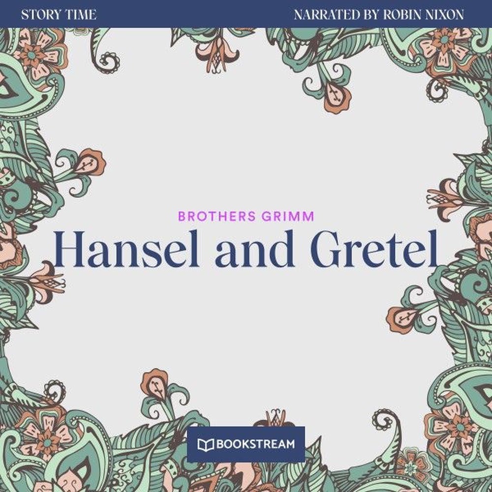 Hansel and Gretel - Story Time, Episode 12