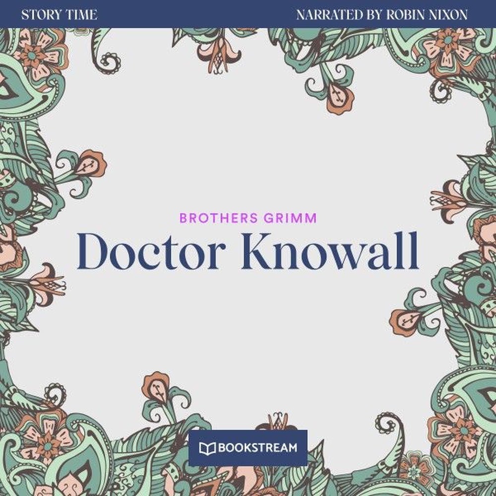 Doctor Knowall - Story Time, Episode 8