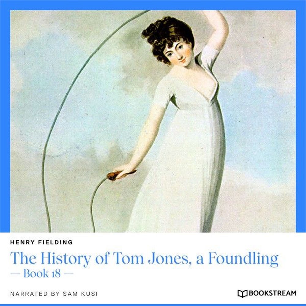 The History of Tom Jones, a Foundling - Book 18