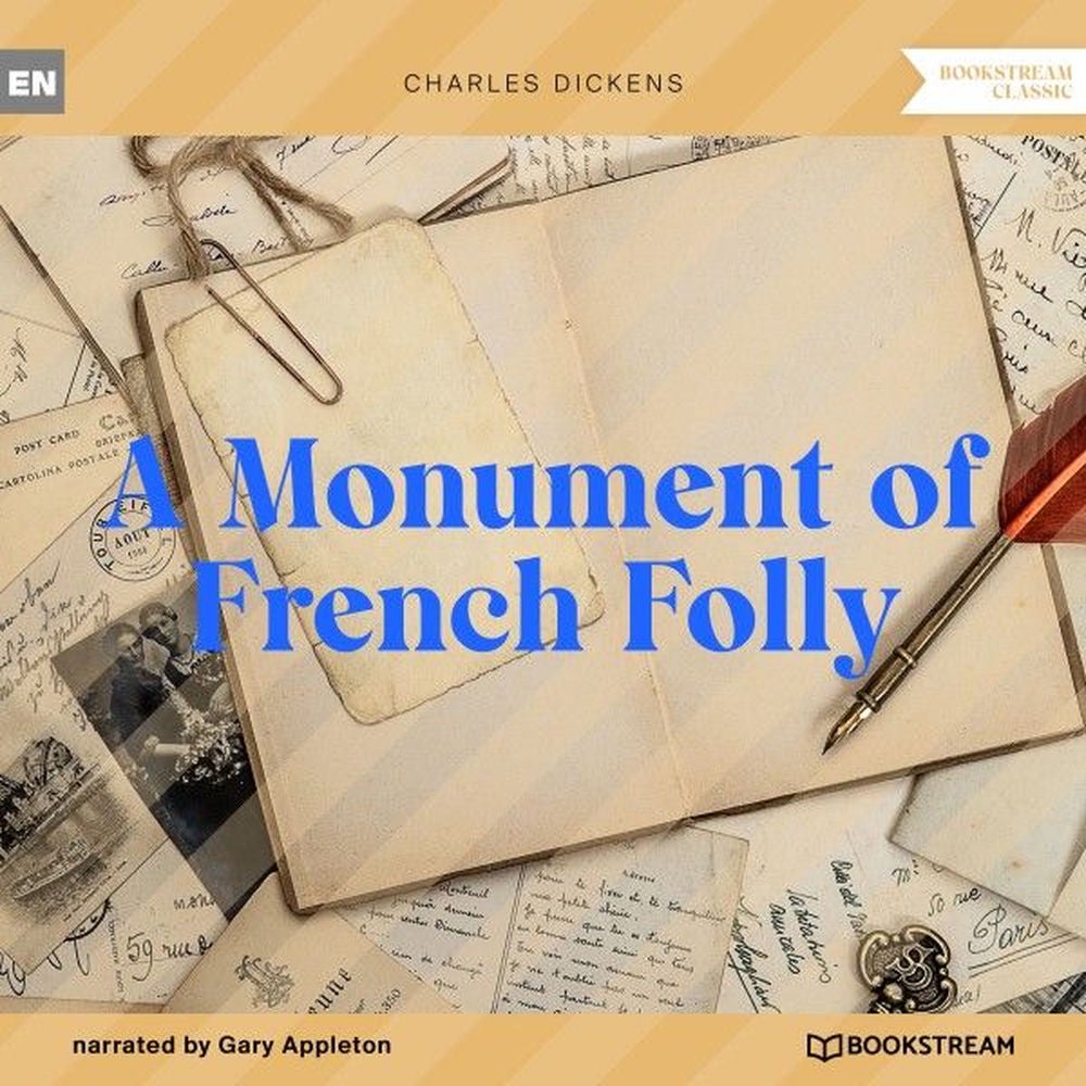A Monument of French Folly