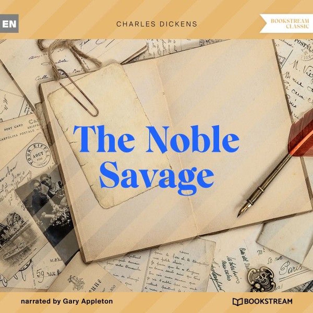 The Noble Savage