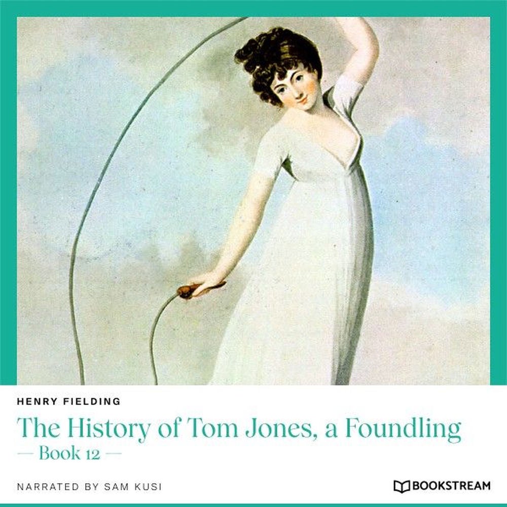 The History of Tom Jones, a Foundling - Book 12