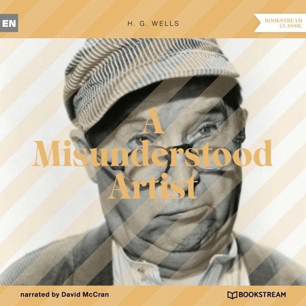 A Misunderstood Artist