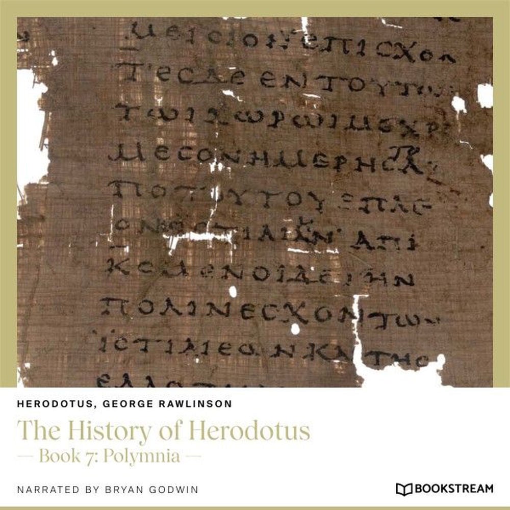The History of Herodotus - Book 7: Polymnia