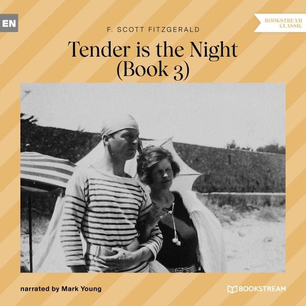 Tender Is the Night (Book 3)