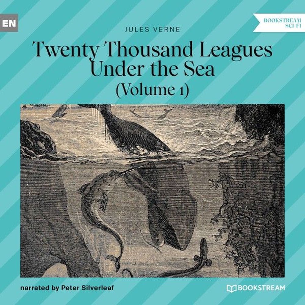 Twenty Thousand Leagues Under the Sea - Volume 1