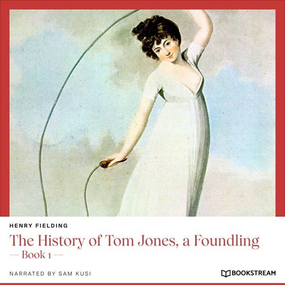 The History of Tom Jones, a Foundling - Book 1