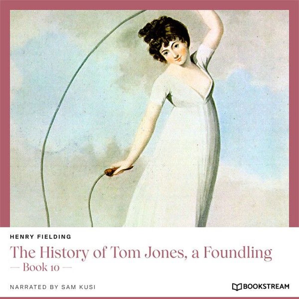 The History of Tom Jones, a Foundling - Book 10